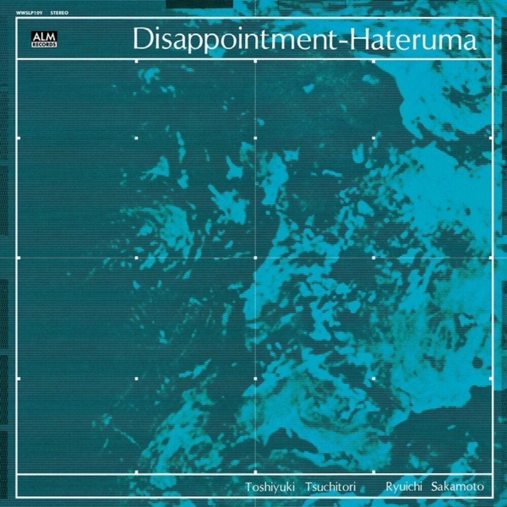 Toshiyuki Tsuchitori / Sakamoto,Ryuichi- Disappointment-Hateruma - LP