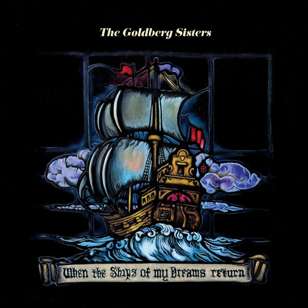 Goldberg Sisters- When The Ships Of My Dreams Return (Gate) - LP