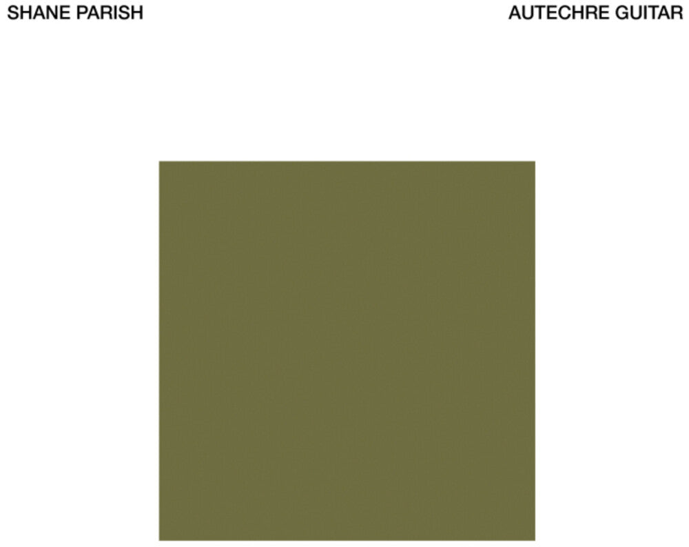 Shane Parish- Autechre Guitar - LP