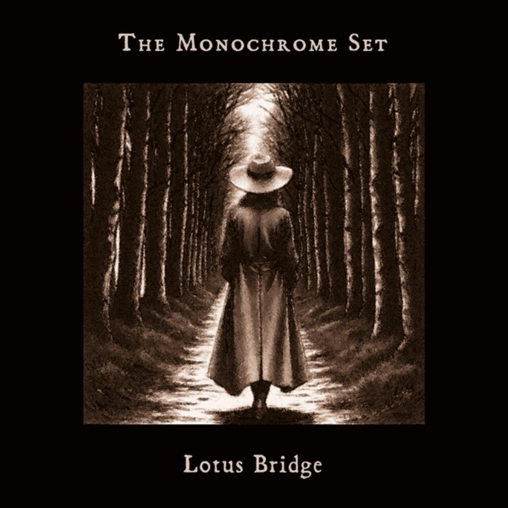 Monochrome Set- Lotus Bridge - LP