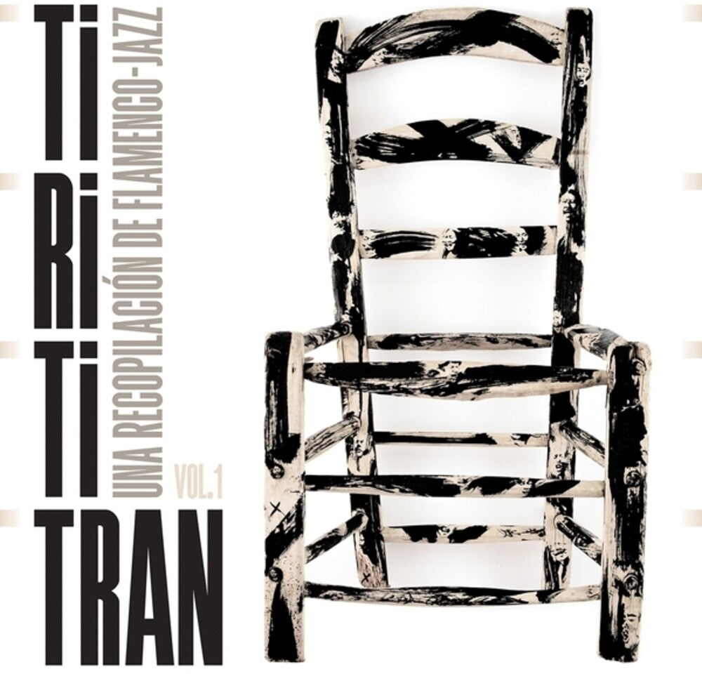 Various- Tirititran: Una Recopilacion De Flamenco-Jazz, Vol. 1 - LP