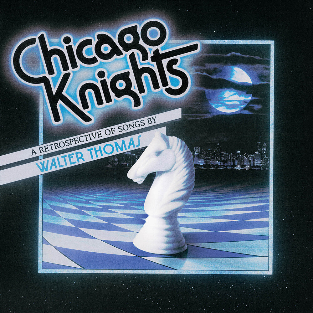 Walter Thomas- Chicago Knights - LP