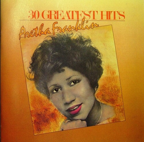 Aretha Franklin: 30 Greatest Hits Aretha Franklin - CD