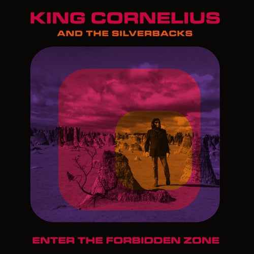 King Cornelius & the Silverbacks- Enter The Forbidden Zone - LP