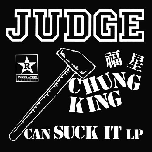 Judge- Chung King Can Suck It - LP