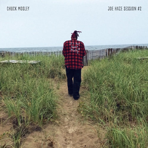 Chuck Mosley- Joe Haze Session 2 - LP