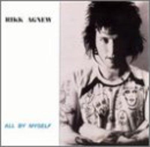Rikk Agnew- All By Myself - LP