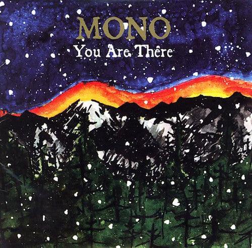 Mono- You Are There - LP