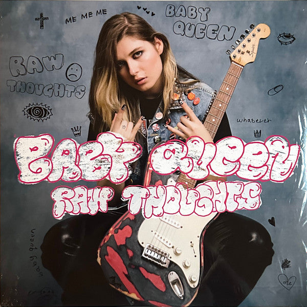 Baby Queen- Raw Thoughts - LP