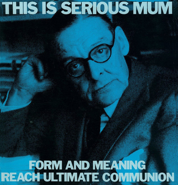 Tism- Form & Meaning Reach Ultimate Communion - LP