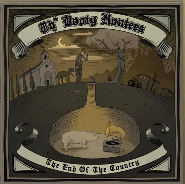 Booty Hunters- End Of The Country - LP