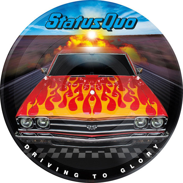 Status Quo- Driving To Glory - Picture Disc - LP