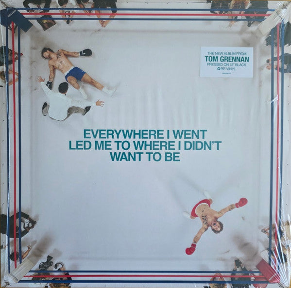 Tom Grennan- Everywhere I Went Led Me To Where I Didn't Want To Be - LP