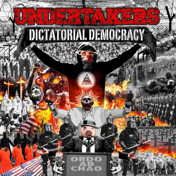 The Undertakers- Dictatorial Democracy (Riot Ultralimited) - LP