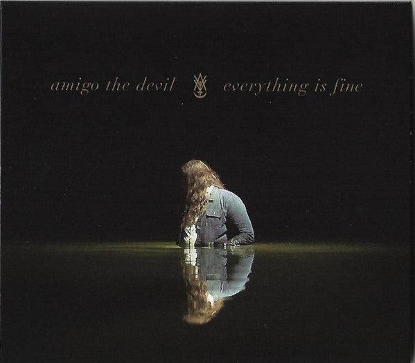 Amigo The Devil- Everything Is Fine - LP