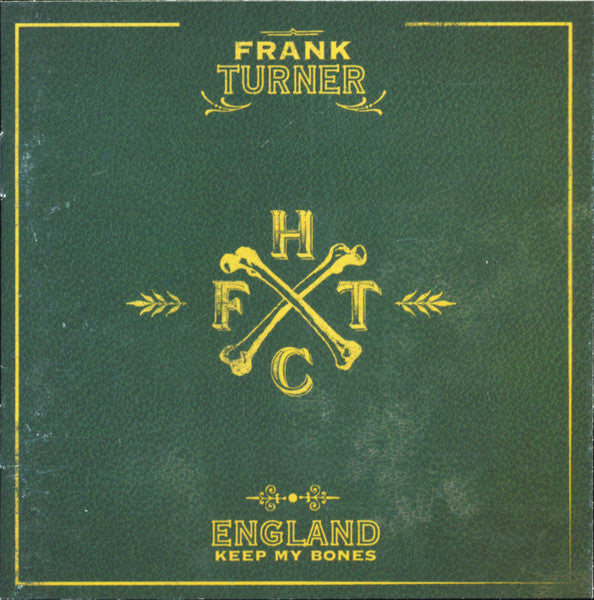Frank Turner- England Keep My Bones - LP