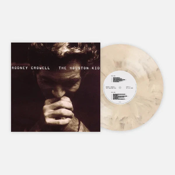 Rodney Crowell- Houston Kid (VMP Pressing) - LP