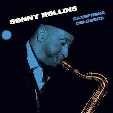 Sonny Rollins- Saxophone Colossus - 180-Gram Blue Colored Vinyl with Bonus Track - LP