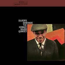 Horace Silver- Silver's Serenade (Blue Note Tone Poet Series) - LP