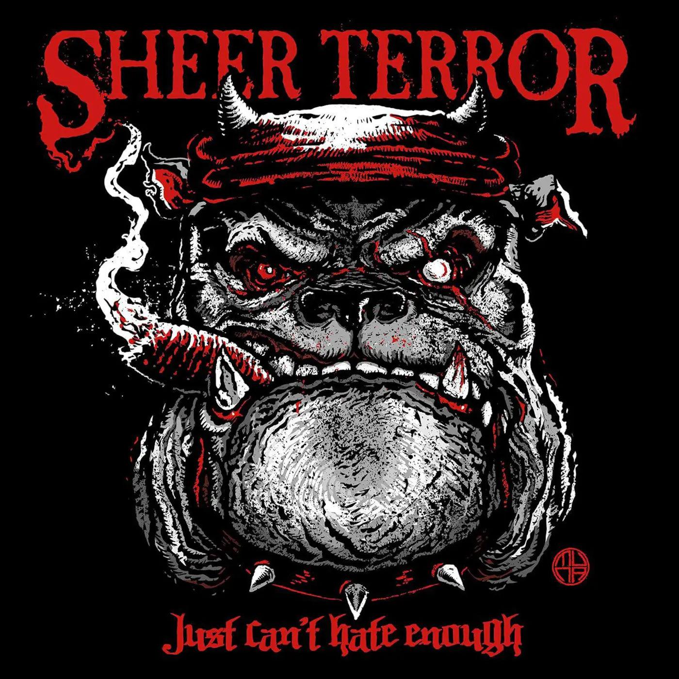 Sheer Terror- Just Can't Hate Enough - LP