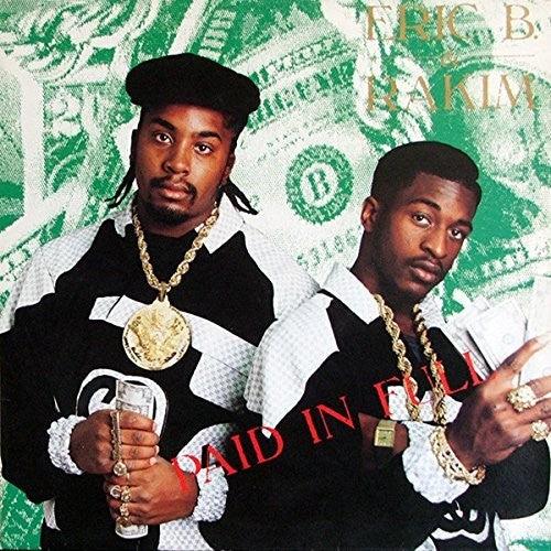 Eric B & Rakim- Paid In Full - LP