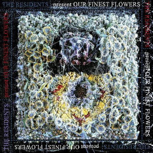 The Residents- Our Finest Flowers -RSD23 - LP