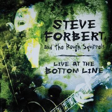 Steve Forbert And The Rough Squirrels: Live At The Bottom Line (2LP) -BF22 - LP