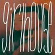 Girlhouse- The Girlhouse EPS - LP