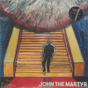 John The Martyr- John The Martyr -RSD19 - LP