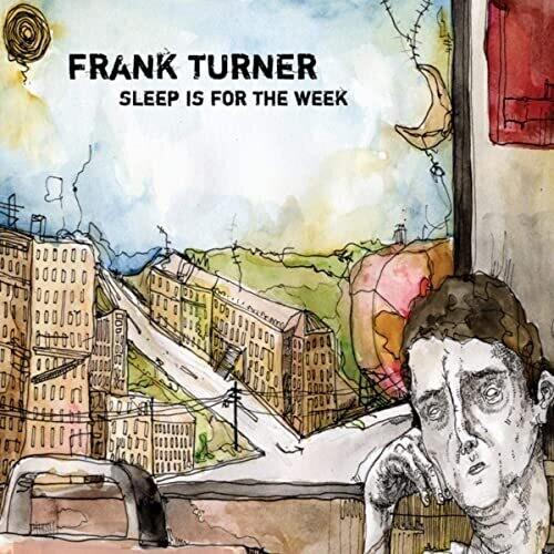 Frank Turner- Sleep Is For The Weak - LP