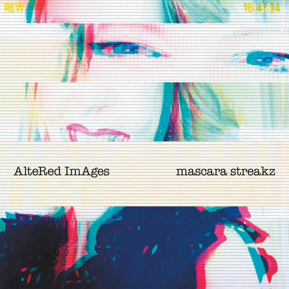 Altered Images- Mascara Streakz (Indie Exclusive Vinyl) - LP