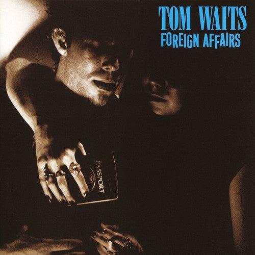 Tom Waits- Foreign Affairs (Remastered) - LP