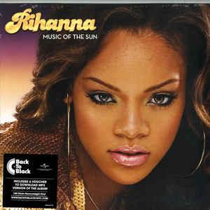 Rihanna- Music Of The Sun - LP