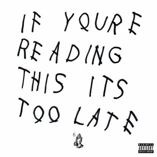 Drake- If You're Reading This It's Too Late - LP