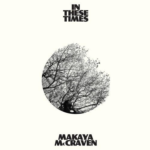 Makaya McCraven- In These Times - LP