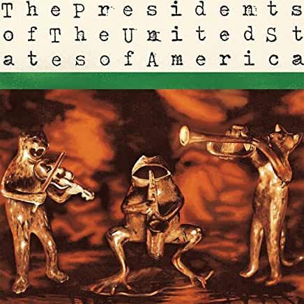 Presidents Of The United States Of America- Presidents Of The United States Of America - LP