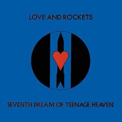 Love and Rockets- Seventh Dream Of Teenage Heaven - LP