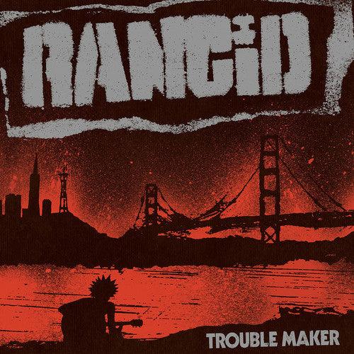 Rancid- Trouble Maker - LP