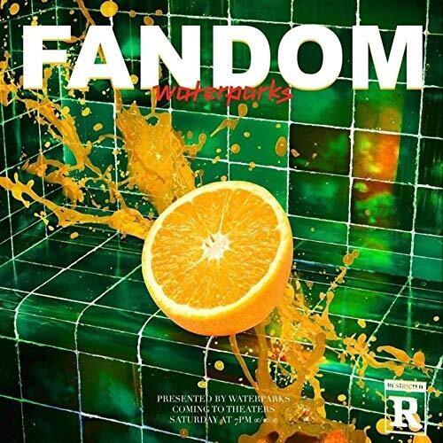 Waterparks- Fandom - LP