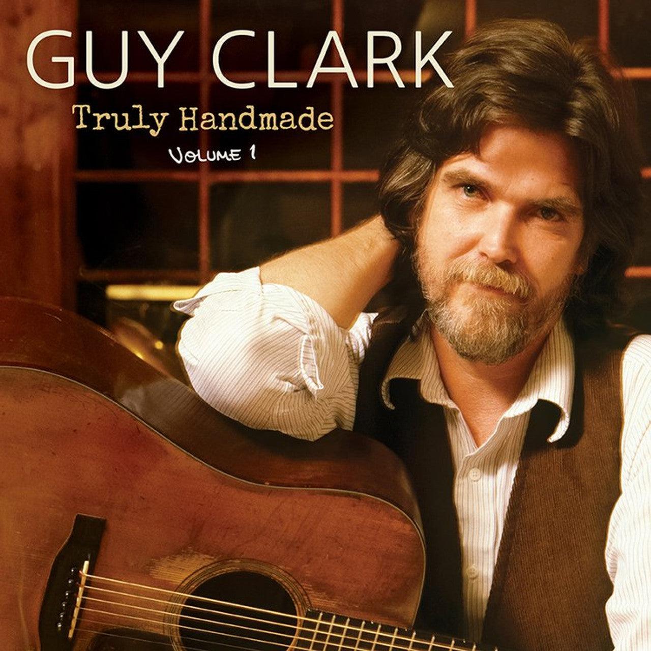 Guy Clark- Truly Handmade Volume One - LP