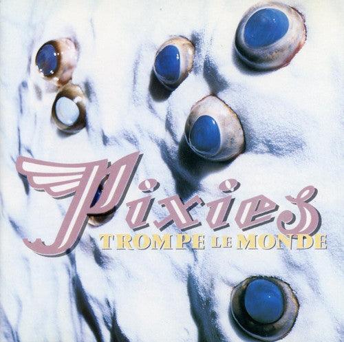 Pixies- Trompe Le Monde - LP