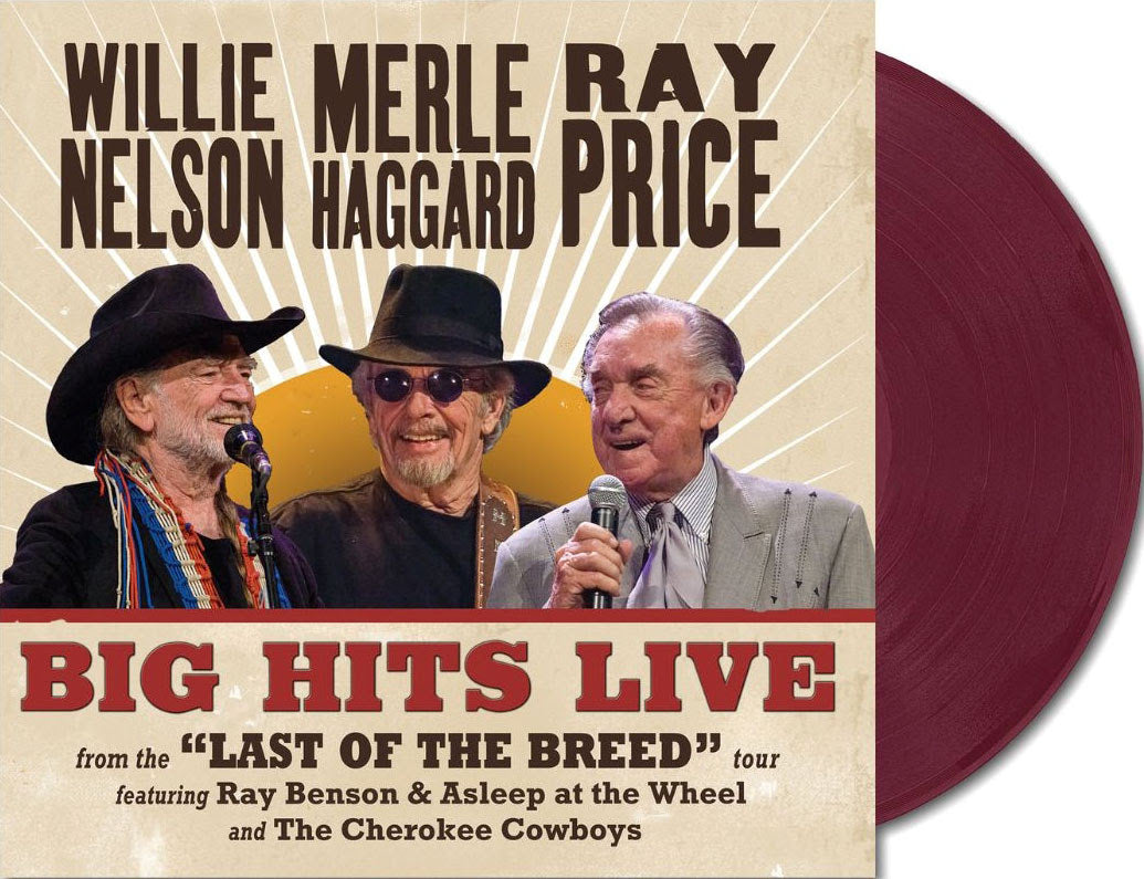 Willie Nelson/Merle Haggard/Ray Price- Big Hits Live From The Last Of The Breed Tour (RSD Essential) - LP