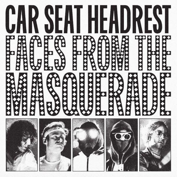 Car Seat Headrest- Faces From The Masquerade - LP