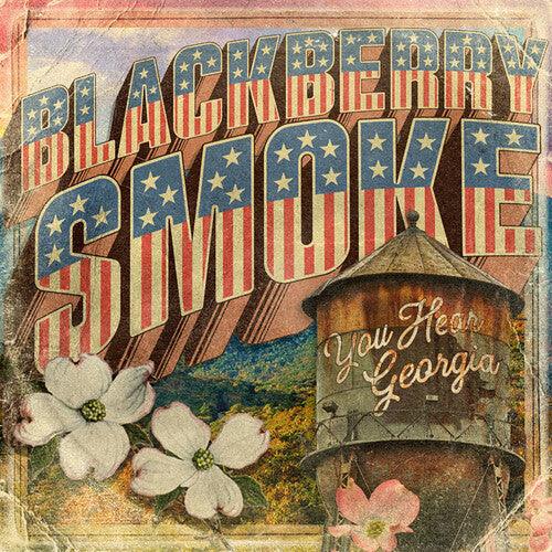 Blackberry Smoke- You Hear Georgia - LP