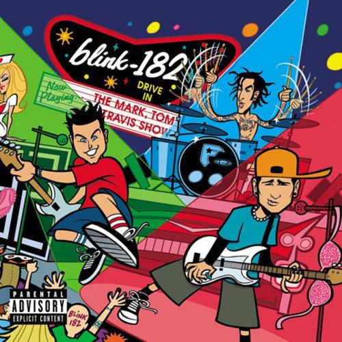 Blink 182- Mark Tom & Travis Show - LP