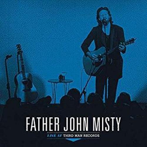 Father John Misty- Live At Third Man Records - LP