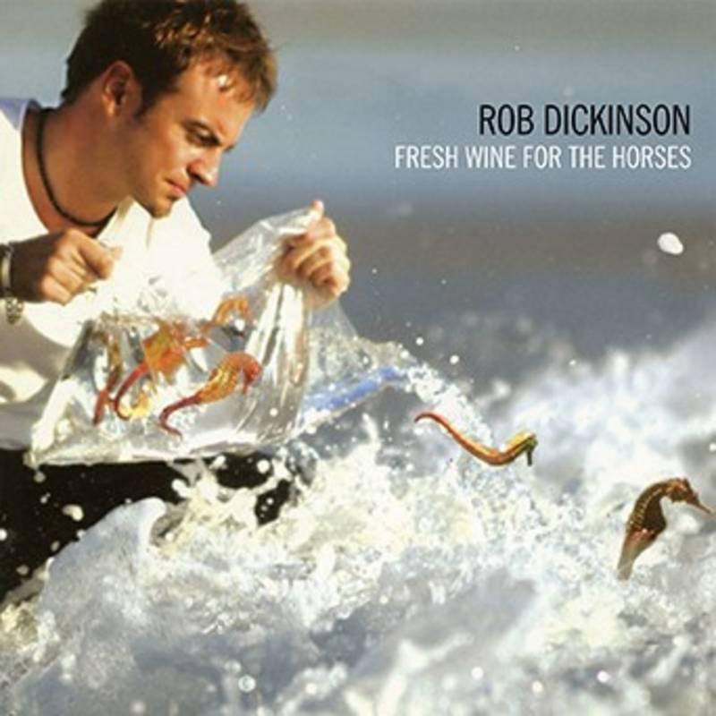 Rob Dickinson (Catherine Wheel)- Fresh Wine for the Horses -BF21 - LP