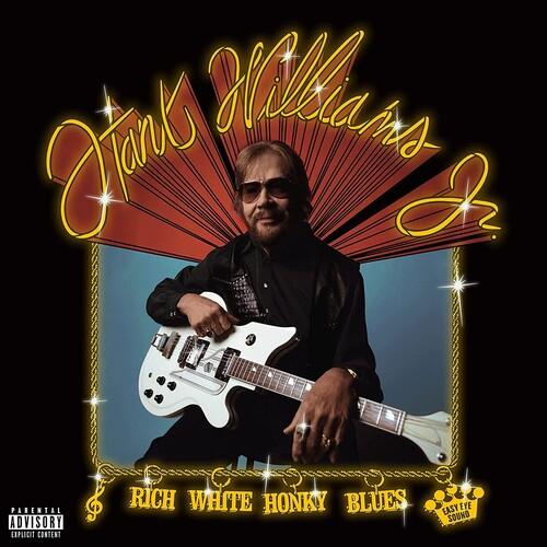 Hank Williams Jr- Rich White Honky Blues - LP