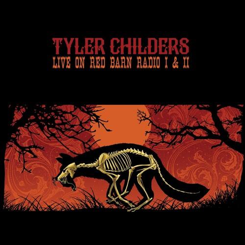Tyler Childers- Live On Red Barn Radio I & II (DAMAGED) - LP
