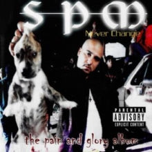 SPM (South Park Mexican)- Never Change - LP